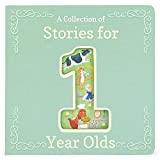 A Collection of Stories for 1-Year-Olds - Nursery Rhymes and Short Stories to Read to Your Babies and Toddlers