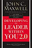 Developing the Leader Within You 2.0 (Developing the Leader Series)