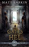 The Gates of Hel: Eschaton Cycle (Gods of the Ragnarok Era Book 8)