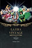 La Era Vintage: Integral (Spanish Edition)