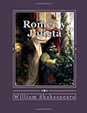 Romeo y Julieta (Spanish Edition)