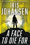 A Face to Die For (Eve Duncan Book 28)