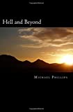 Hell and Beyond: A Novel