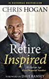 Retire Inspired: Its Not an Age; Its a Financial Number