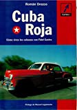 Cuba Roja (Spanish Edition)