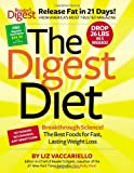 The Digest Diet: The Best Foods for Fast, Lasting Weight Loss