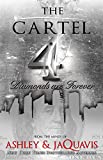 The Cartel 4: Diamonds Are Forever