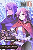 Sword Art Online Progressive, Vol. 6 (manga) (Sword Art Online Progressive Manga, 6)