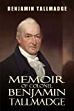 Memoir of Colonel Benjamin Tallmadge