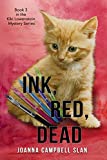 Ink, Red, Dead: Book #3 in the Kiki Lowenstein Mystery Series (Can be read as a stand-alone)