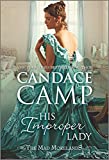 His Improper Lady: A Historical Romance (The Mad Morelands Book 8)