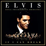 If I Can Dream (with The Royal Philharmonic Orchestra)