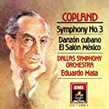 Aaron Copland: Symphony No. 3 / Danzn Cubano / El Saln Mxico - Dallas Symphony Orchestra / Eduardo Mata