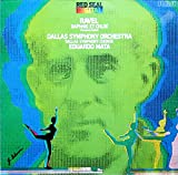 Maurice Ravel - Dallas Symphony Orchestra , Dallas Symphony Chorus , Eduardo Mata - Daphnis Et Chlo (Complete Ballet) - RCA Red Seal - RL 13458