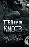 Tied Up In Knots