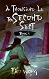 A Thousand Li: The Second Sect: Book 5 Of A Xianxia Cultivation Epic