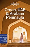 Lonely Planet Oman, UAE & Arabian Peninsula 6 (Travel Guide)