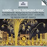 Handel - Royal Fireworks Music  Concerto Grosso "Alexander's Feast"  Overtures / The English Concert  Pinnock