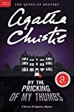 By the Pricking of My Thumbs: A Tommy and Tuppence Mystery (Tommy and Tuppence Mysteries Book 4)