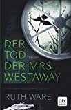 Der Tod der Mrs Westaway: Thriller (German Edition)