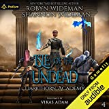 Isle of the Undead: Darkthorn Academy, Book 4