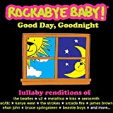 I Wanna Rock and Roll All Nite (Lullaby Rendition of Kiss)