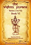 The Vishnu Purana Book VI