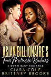 Asian Billionaire's Four Miracle Babies: A BWAM Baby Romance (Asian Billionaire's Babies)