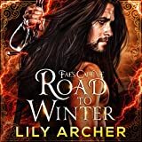 Road to Winter: Fae's Captive, Book 2