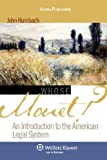 Whose Monet?: An Introduction to the American Legal System (Introduction to Law Series)