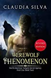 Werewolf Phenomenon: N.A.V.S.A. Series Book Two (The North American Vampire Secret Agency)