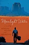 Moonlight Water: A Novel