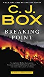 Breaking Point (A Joe Pickett Novel Book 13)