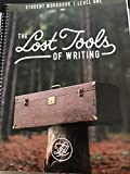 The Lost Tools of Writing (Student Workbook Level 1)