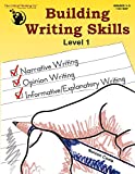 Building Writing Skills Level 1 Workbook - Using a 5-Step Writing Process to Teach Writing (Grades 3-5)