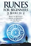 Runes for Beginners (3 Books in 1): Runes for Beginners, Asatru for Beginners, Akashic Records Complete Series