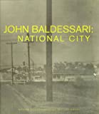 John Baldessari: National City