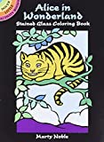 Alice in Wonderland Stained Glass Coloring Book (Dover Stained Glass Coloring Book)