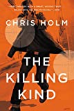 The Killing Kind (A Michael Hendricks Novel Book 1)