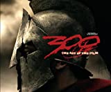 300: The Art of the Film