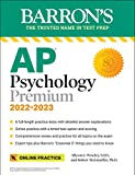 AP Psychology Premium, 2022-2023: 6 Practice Tests + Comprehensive Review + Online Practice (Barron's Test Prep)