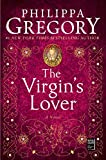 The Virgin's Lover (The Plantagenet and Tudor Novels Book 3)