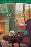 Threads of Deceit (Vineyard Quilt Mysteries Book 1)