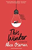 This Winter: A Solitaire Novella (A Heartstopper novella)