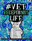 Vet Receptionist Coloring Book With Animal Mandalas: A Funny Veterinary Receptionist Gift Idea