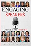 Engaging Speakers - Voices of Truth