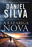 A rapariga nova (HarperCollins Portugal Livro 3920) (Portuguese Edition)