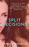 Split Decisions (The Southern Collection)