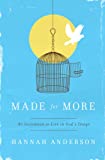 Made For More: An Invitation to Live in God's Image