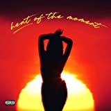 Heat Of The Moment [Explicit]